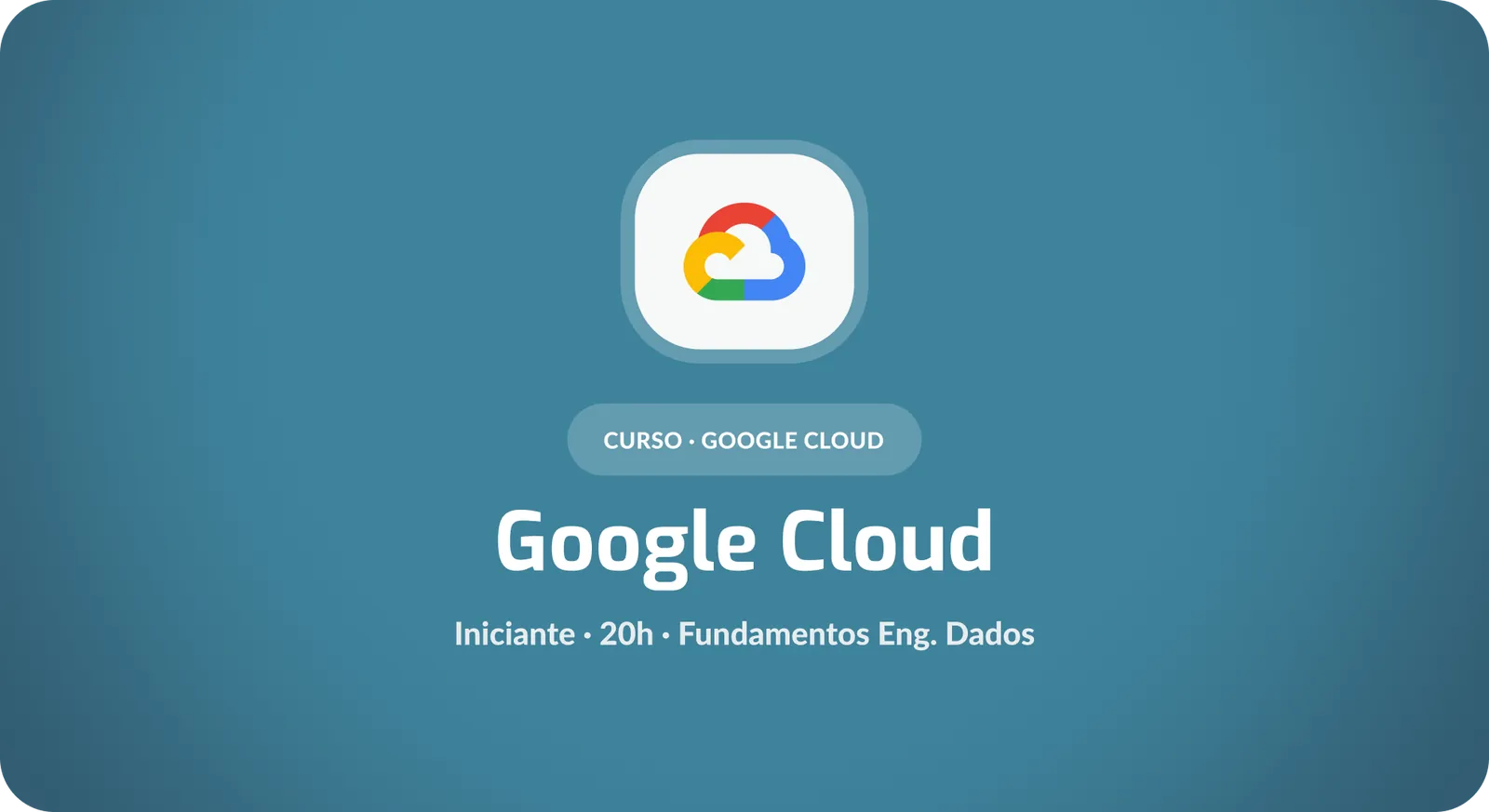 Google Cloud Platform: Fundamentos para Engenharia de Dados