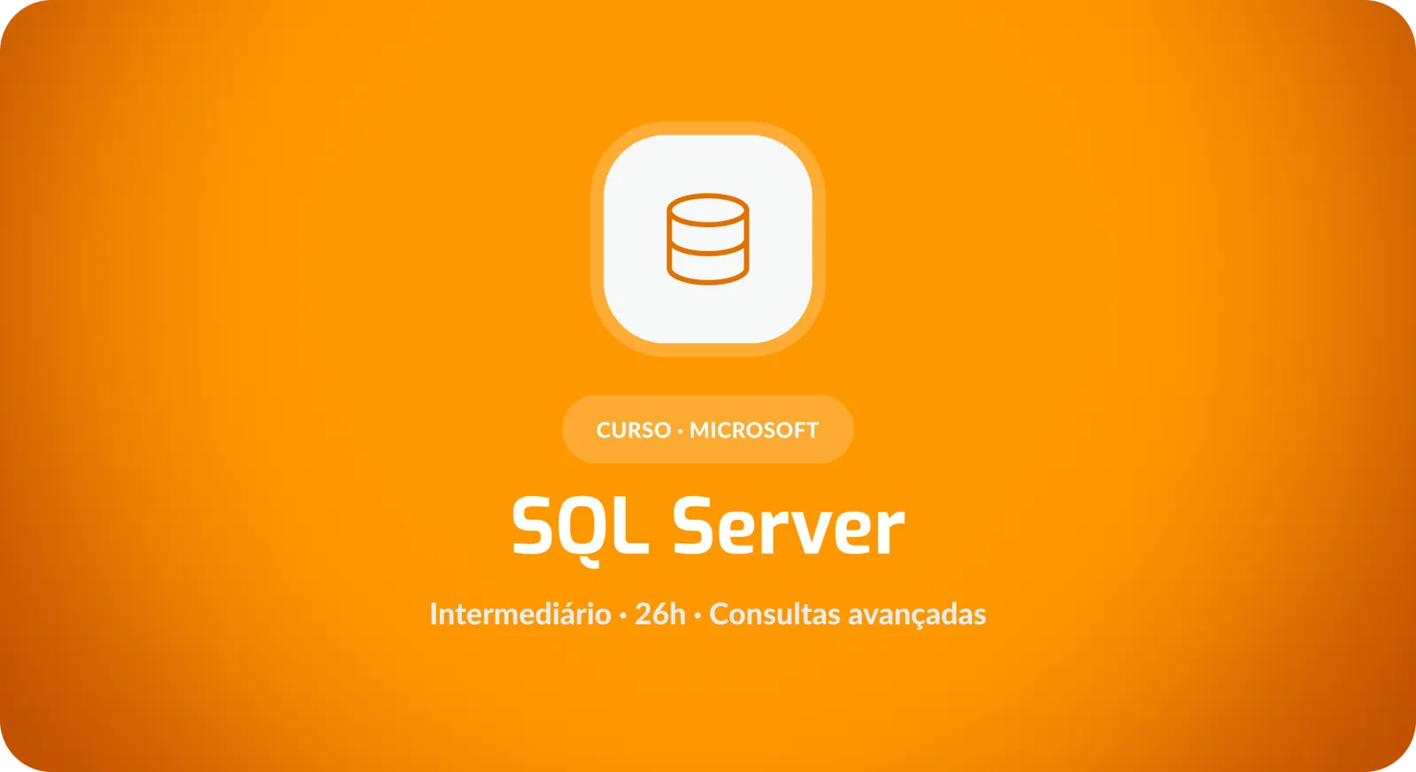 Microsoft SQL Server: Consultas Avançadas e Métricas em Ambientes Corporativos