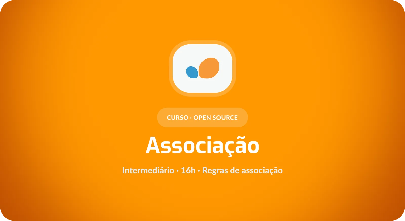 Modelos de Associação: descoberta de padrões e regras de relacionamento