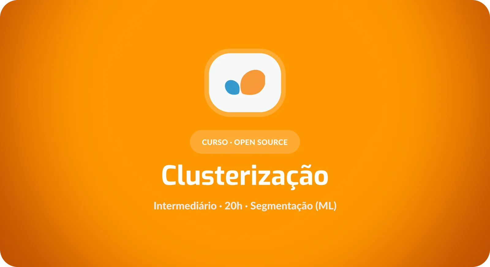 Modelos de Clusterização: descoberta de padrões e segmentação de dados