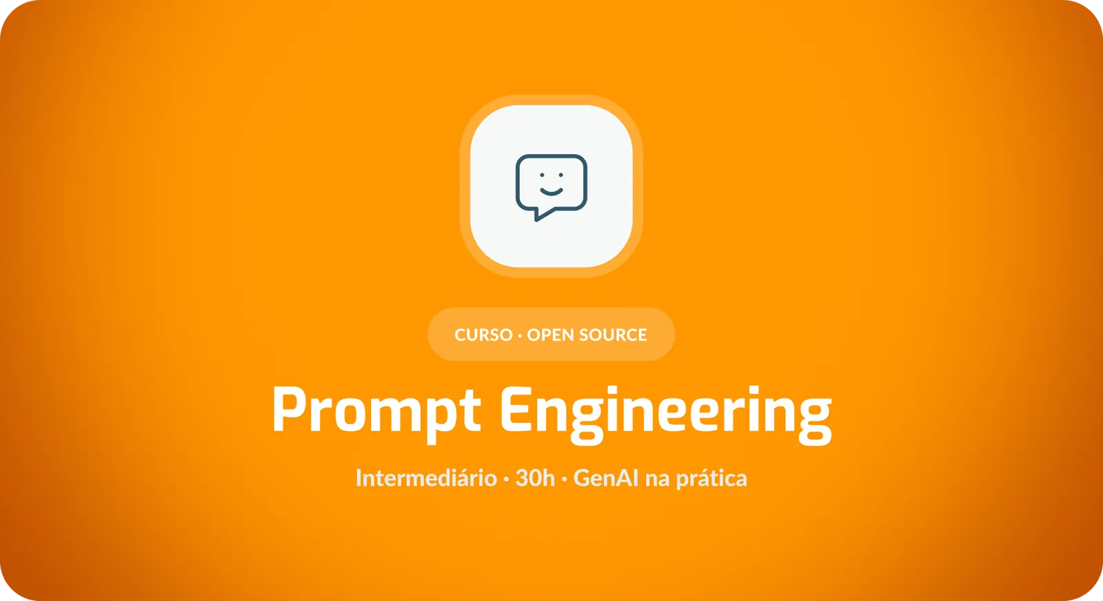 Prompt Engineering para Negócios: uso prático e estratégico da GenAI